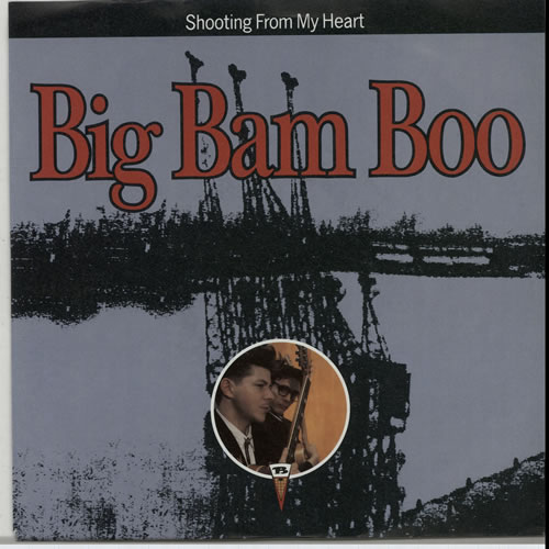 Big Bam Boo – Shooting From My Heart – CD (Mini), 1989